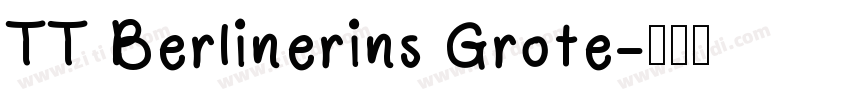 TT Berlinerins Grote字体转换